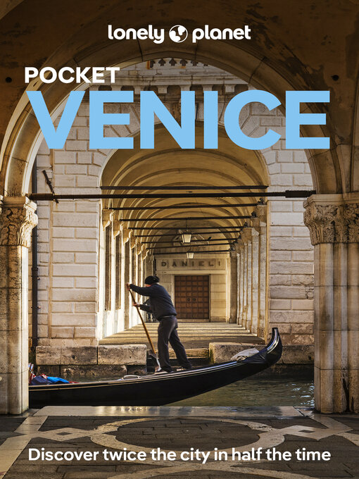 Title details for Lonely Planet Pocket Venice by Paula Hardy - Available
